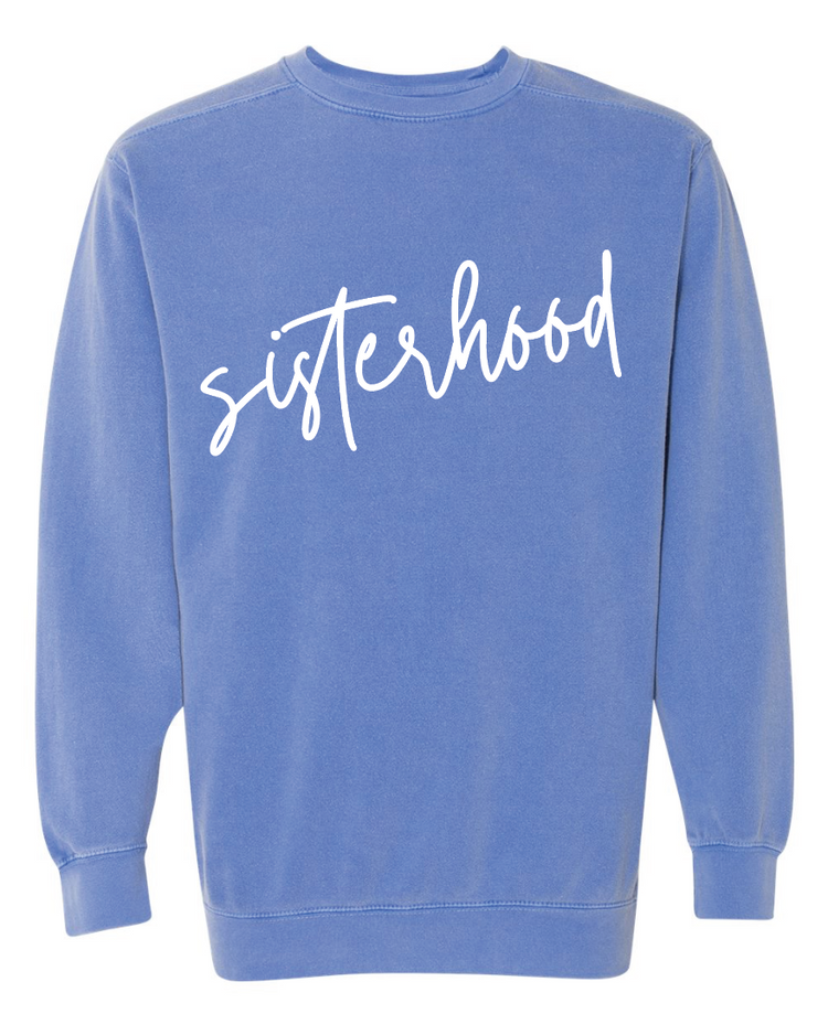 Sisterhood Sweatshirt