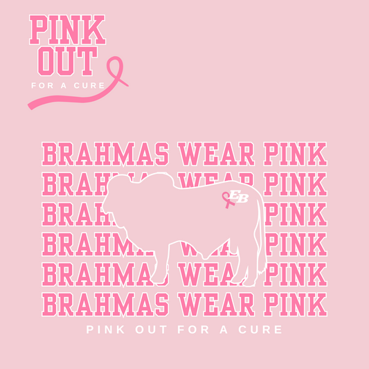 Brahmas For a Cure - Pink Out Shirt