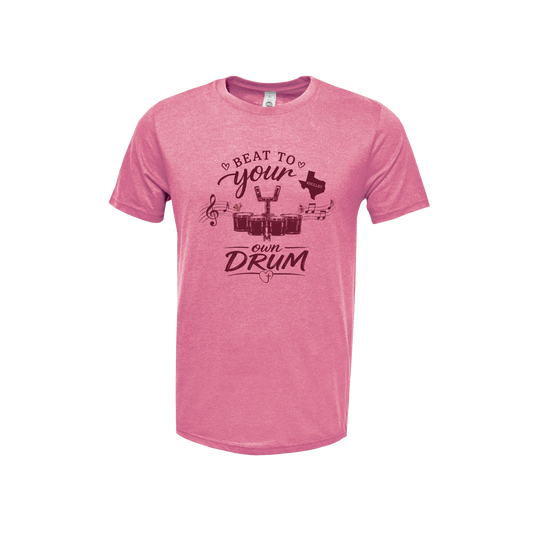 Beat to Your Own Drum Shirt - Holley Fundraiser